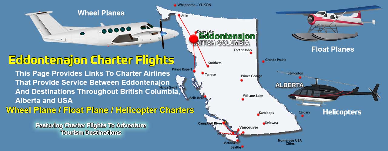 Eddontenajon BC Air Charter Directory